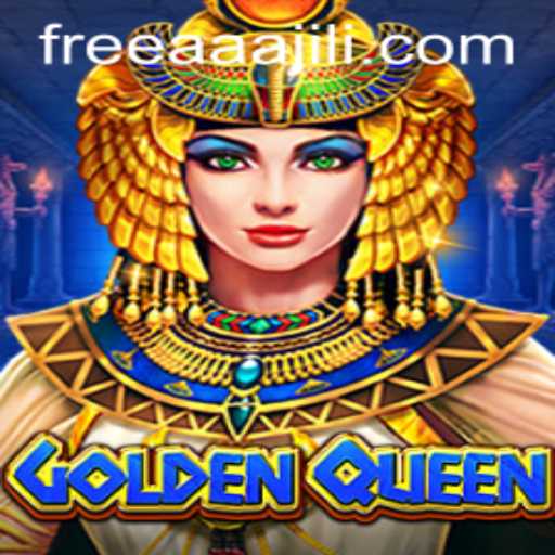 GoldenQueen: Discover the Thrilling World of AAAJILI